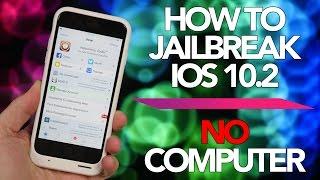 How to Jailbreak iOS 10.2 Without a Computer After Jailbreak Expires