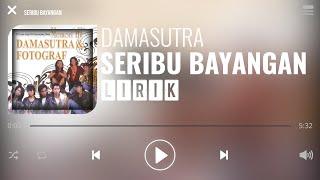 Damasutra - Seribu Bayangan [Lirik]