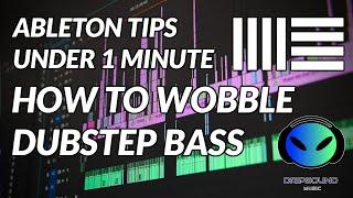 Ableton Tips in 1 Minute / Dubstep Wobble Bass Sound / Ableton Live Tutorial Beginner