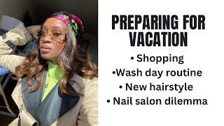 VLOG: Let’s get ready for a getaway to LA - No casual clothes? Another big chop? + I hate my nails