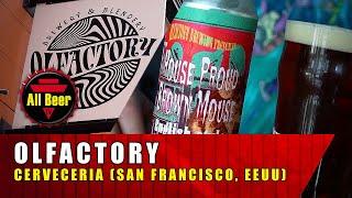 OLFACTORY Brewing (San Francisco, USA) | All Beer TV