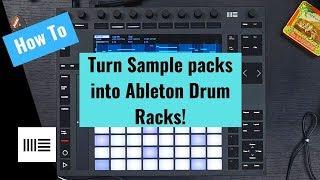 Ableton | How to Turn Sample Packs Into Drum Racks