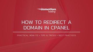 How to Redirect a Domain in cPanel