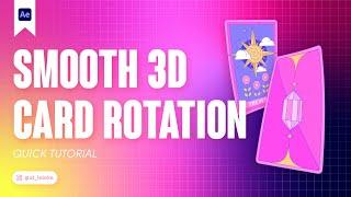SMOOTH 3D CARD ROTATION IN AFTER EFFECTS. TUTORIAL