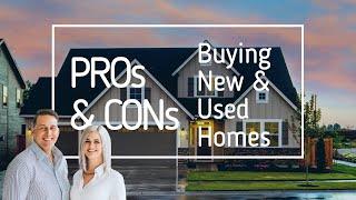 New or Used Homes PROs VS CONs / Wilmington Real Estate