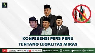 (LIVE) KONFERENSI PERS PBNU TENTANG LEGALITAS MIRAS