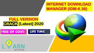 How to install and Download IDM latest 6.38 Cracked | with 32bit + 64bit Patch | 2020