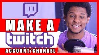 How To Make a Twitch Account / Channel Tutorial