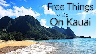 The 5 Best FREE Things to do on Kauai from a Local