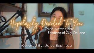 Hopelessly Devoted To You- Gigi De Lana (Cover) | Joice