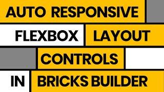 Best Flexbox Techniques (No Breakpoints) in Bricks Builder