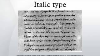 Italic type