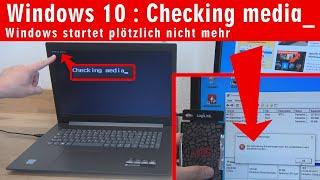 Checking Media Fail ◾ Windows 10 startet nicht mehr  No bootable device ◾ Bildschirm schwarz