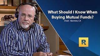 What Should I Know When Buying Mutual Funds?