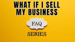 What If I sell My Business | EIDL Reqs