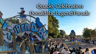 DONALD DUCK PARADE TOKYO DISNEYLAND | QUACKY CELEBRATION DONALD THE LEGEND I APRIL TO JUNE 2024 ONLY