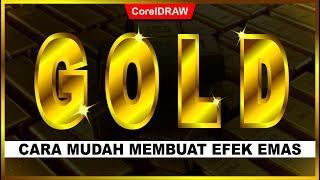 Cara Membuat Efek GOLD dengan CorelDraw - Tutorial CorelDraw