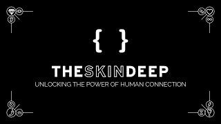 THE POWER OF HUMAN CONNECTION