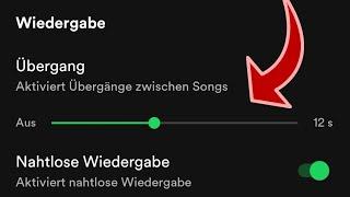 Spotify Übergang zwischen den Liedern einstellen Anleitung 