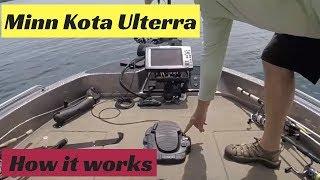 Minn Kota Ulterra - How it works