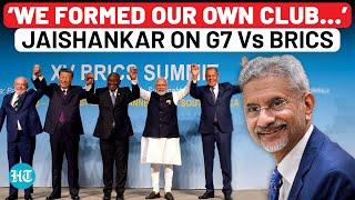 Jaishankar Openly Calls Out G7, Reveals Why BRICS Was Established: ‘We Formed Our Own Club’ | WATCH