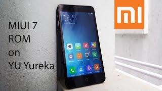 How To Install MIUI 7 ROM On YU Yureka - Stable