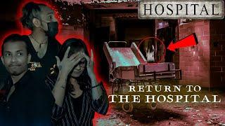 Paranormal Investigations - Return to the Haunted Hospital | Ghost Encounters Week | Scary