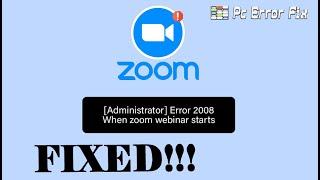 FIXED: Zoom Error 2008 | Working Tutorial | PC Error Fix