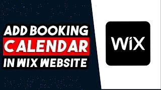 How To Add Booking Calendar To Wix Website (2024)