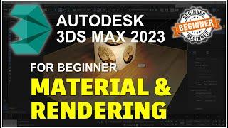 3Ds Max 2023 Basic Material And Rendering Tutorial For Beginner