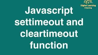 37 Javascript set timeout and clear timeout function| Online Training Download app from below link