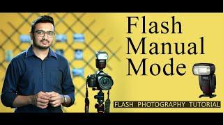 Flash Photography Tutorial | Use of MANUAL Mode | by Dhruvin Jain