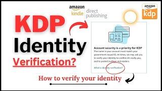 Kdp Identity Verification In Pakistan| How to verify KDP identity| KDP New Update| KDP verification