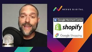 How to Setup Shopify's Google Channel App w/ Google Shopping Product Feed Ads (2021 Tutorial)