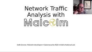 DEF CON 29 ICS Village - Seth Grove - Network Traffic Analysis with Malcolm