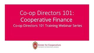 Co op Directors 101   Cooperative Finance 101