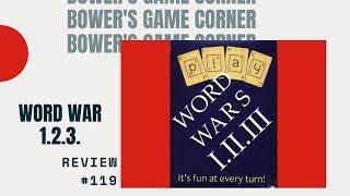 Bower's Game Corner #119: Word Wars 1.2.3 Review