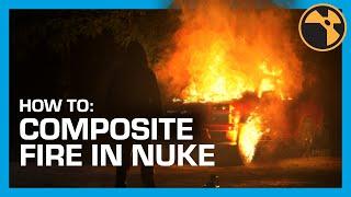 Compositing Fire in Nuke | Tutorial