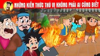 Tổng hợp: NHỮNG KIẾN THỨC THÚ VỊ KHÔNG PHẢI AI CŨNG BIẾT - Nhân Tài Đại Việt - Phim hoạt hình