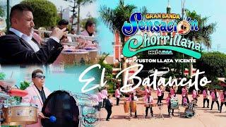 Gran Banda Sensación Chorrillana - El Batancito  (VIDEO OFICIAL) Yersito Producciones