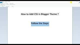 How to Add CSS Code in Blogger Theme?