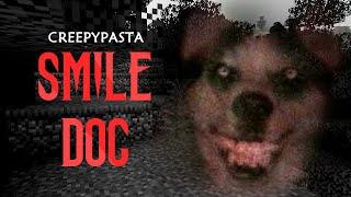 Minecraft CREEPYPASTA | Smile Dog