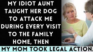 My idiot Aunt Taught Her Dog to Attack Me During Every Visit to the Family Home...