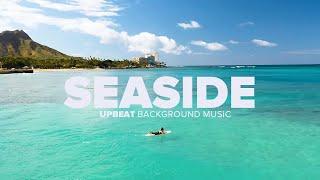 Upbeat - "Seaside" | Beach | Stock Music | Background Music | Instrumental Music | Tropical House