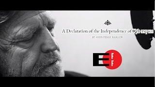 The Declaration of Independence of Cyberspace - John Perry Barlow (EFF)