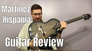 Martinez Hispania Guitar | Review