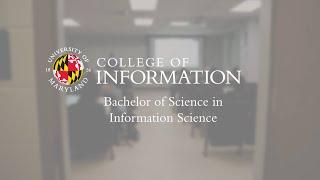 Bachelor of Science in Information Science (InfoSci) at University of Maryland, College Park