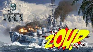 World of Warships - No Zoup For You!