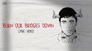 RIELL - Burn Our Bridges Down [Lyric Video]