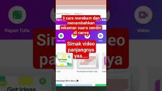 3 cara memasukkan dan merekam suara sendiri di canva #shorts #tutorialcanva #tutorial